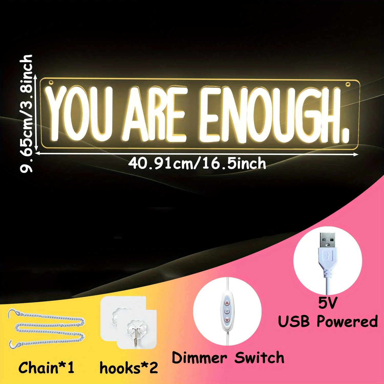 YOU ARE ENOUGH Neon light, simple and powerful, USB powered and dimmable function, suitable for home, office, bedroom
