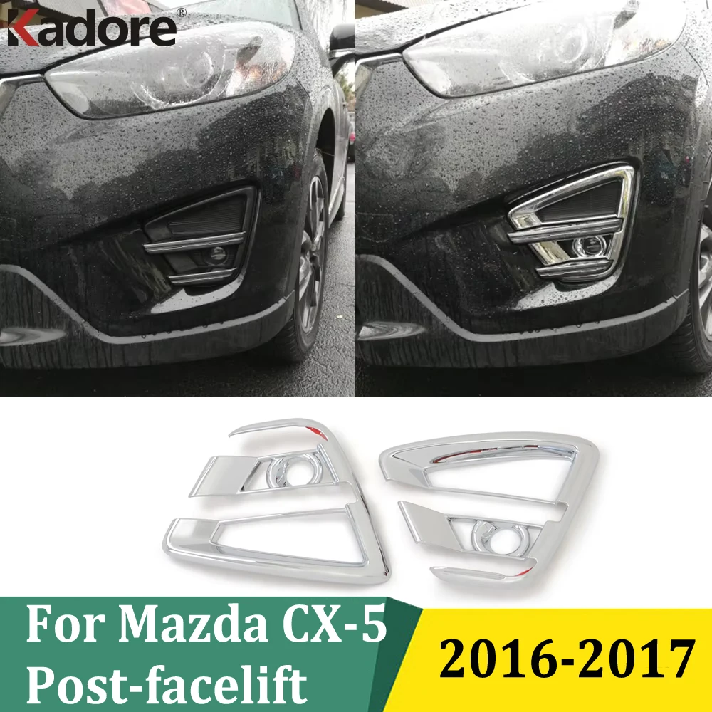 

For Mazda CX-5 CX5 2016 2017 Post-facelift Front Foglight Fog Light Lamp Cover Trim Protect Car Accessories Chrome