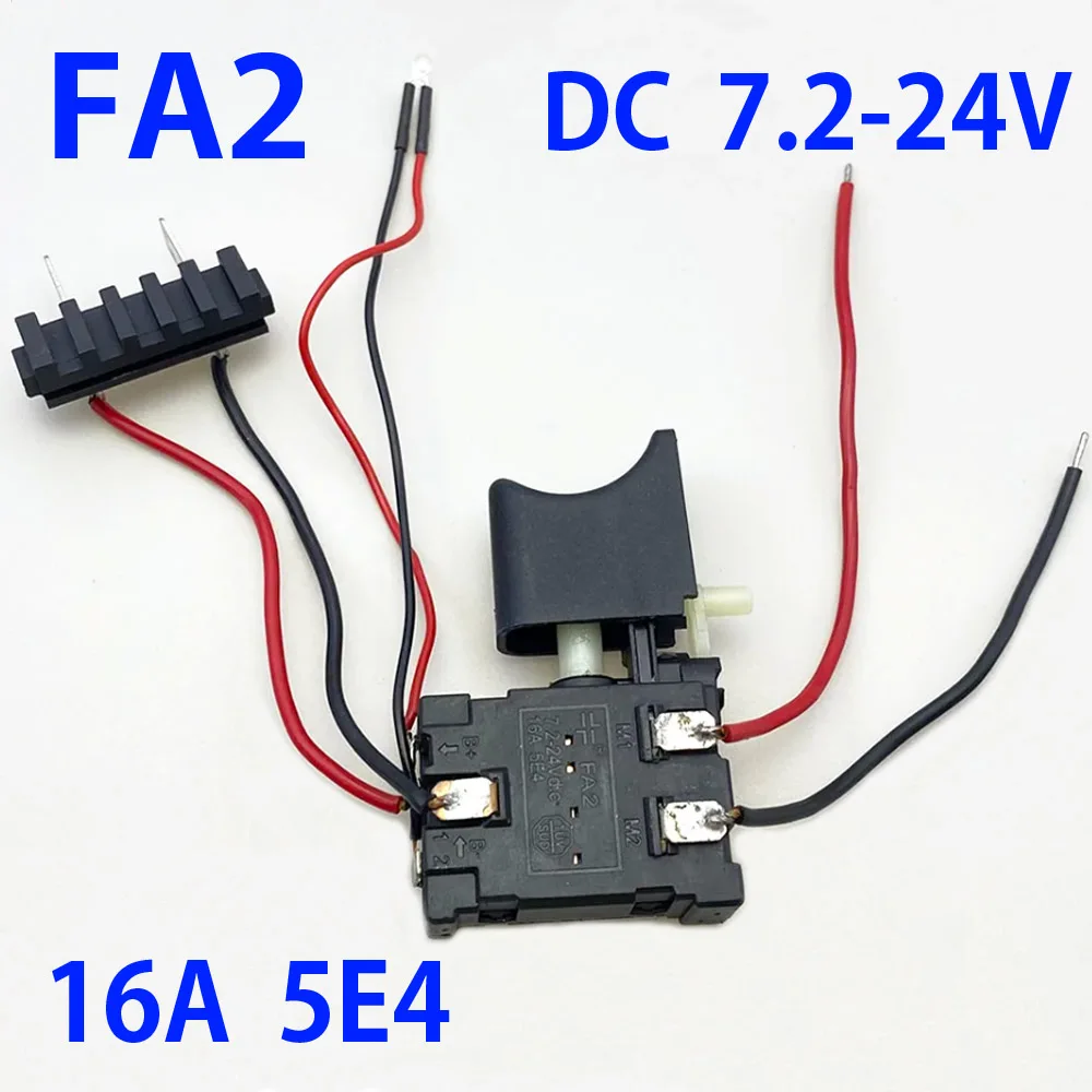 FA2 FA8-16/3 7.2V-24V 16A 5E4 for Lithium Battery a Knife and Saw Switch Speed Control Switch with LED Tool Accessories