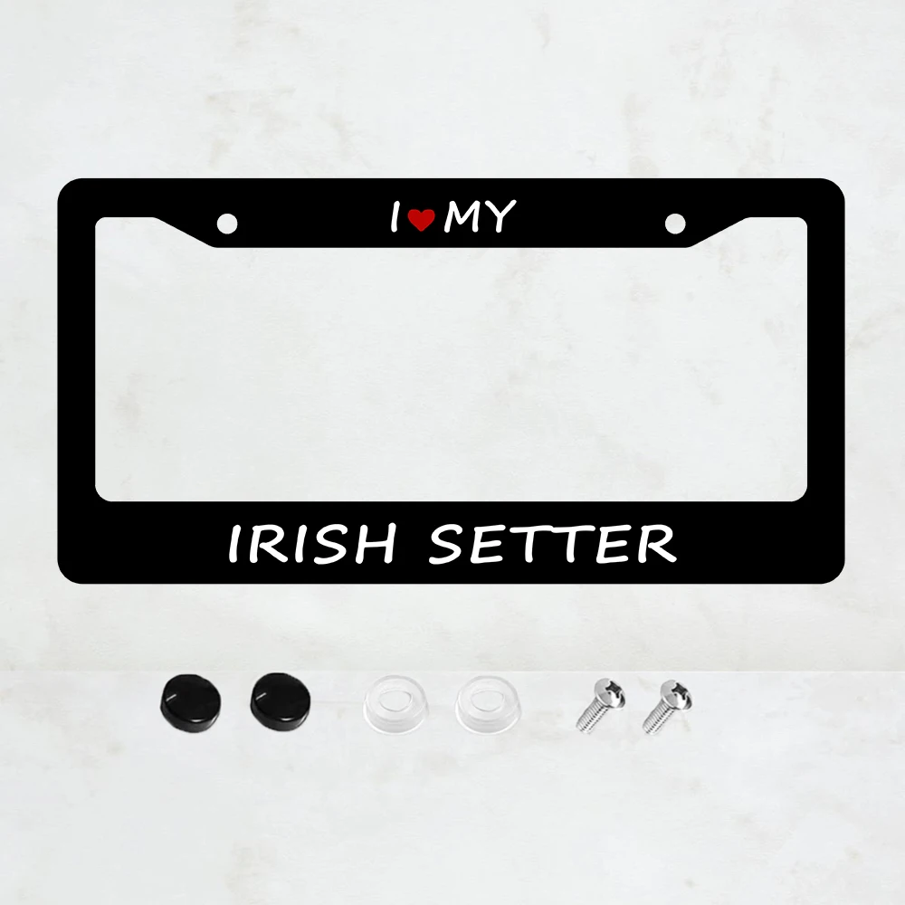 

1 шт. Алюминиевая рамка для номерного знака «Я люблю моего ирландского сеттера» — стандартный размер США 6 x 12 дюймов, декоративный кронштейн для автомобильного номерного знака