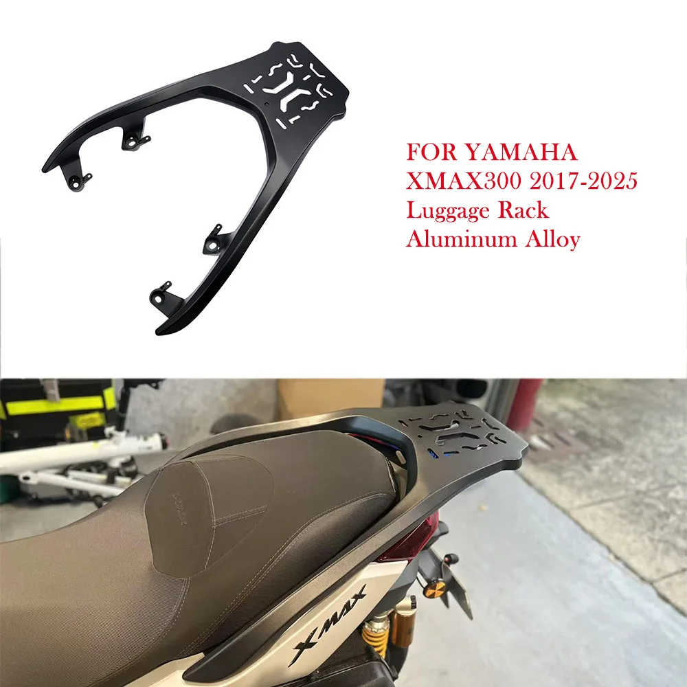 For Yamaha XMAX300 XMAX 300 2017 2018 2019 2020 2021 2022 2023 2024 2025 Motorcycle Rack Luggage Rack Trunk Rear Shelf Aluminum