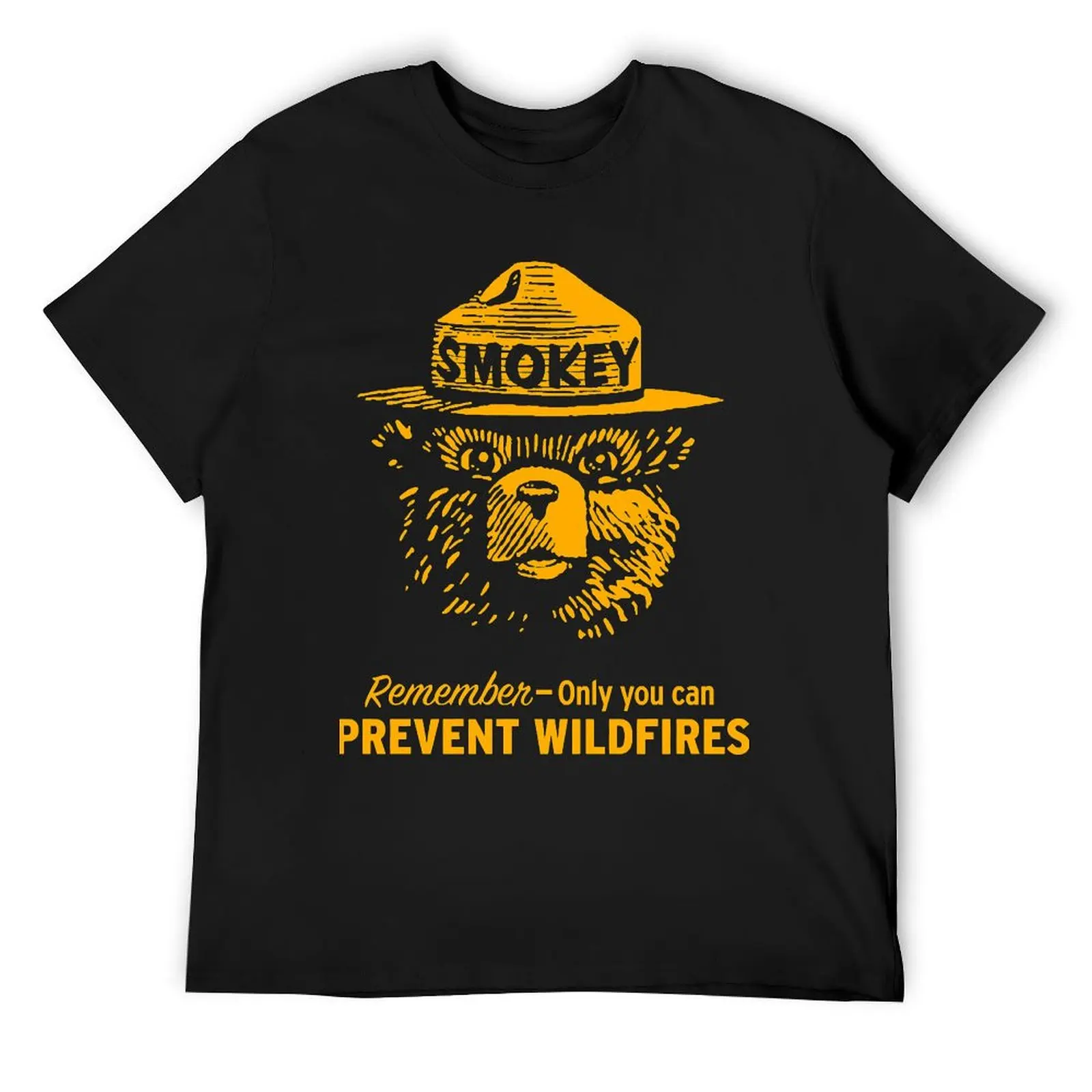 

Remember Only you can prevent wildfires T-Shirt sweat oversizeds Men's clothing