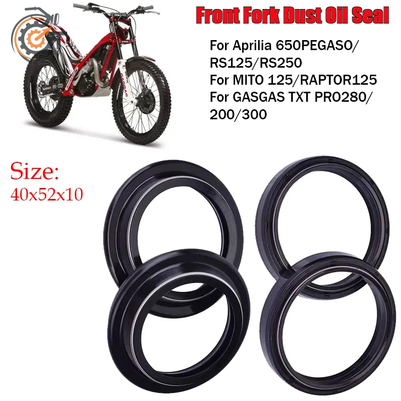 40x52x10 For APRILIA 650PEGASO RS125  DUCATI CAGIVA DERBI GASGAS HUSQVARNA Motorcycle Accessories Front Fork Oil Seal Dust Seal