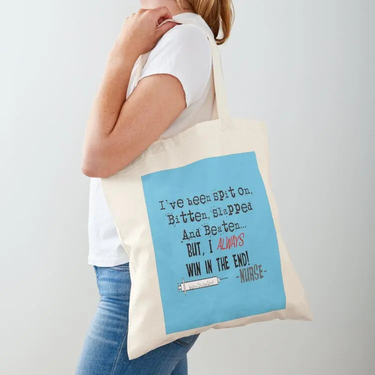 

Hilarious Nurse Quote Tote Bag shopping cart bags Candy bags tote bag university cute pouch bag