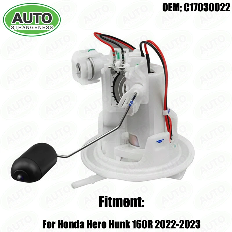

A73X-Fuel Pump C17030022 Fuel Pump Assembly For Honda Hero Hunk 160R Motorcycle Fuel Pump Fuel Pump For Hunk