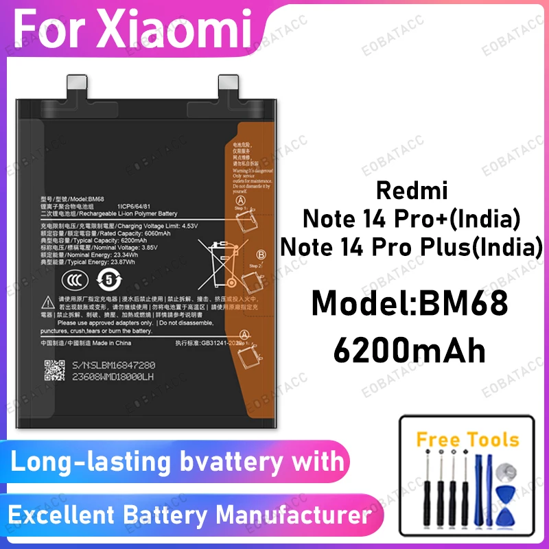 

100% New 6200mAh BM68 Battery For Xiaomi Redmi Note 14 Pro+(India)/Note 14 Pro Plus(India) Battery Replacement Bateria+Free Tool