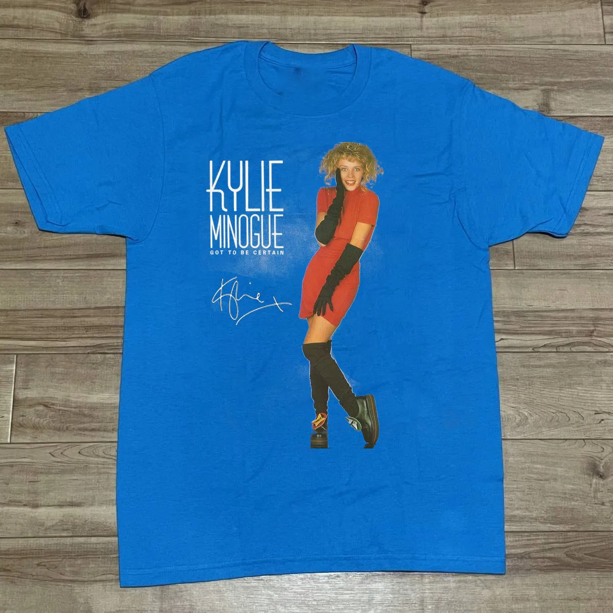 Got To Be Certain Kylie Minogue Gift For Fan Blue S-2345XL T-shirt TMB1492