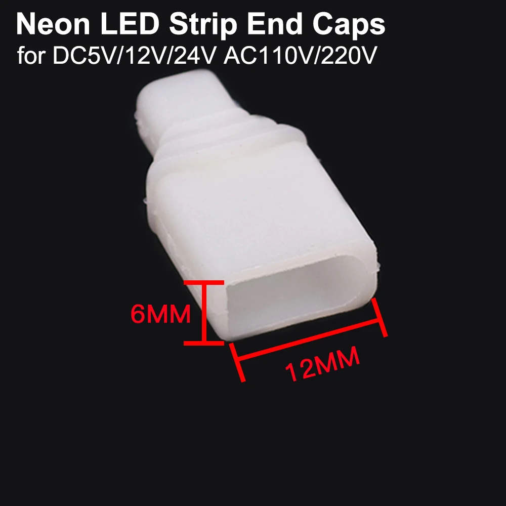 

6x12mm Neon LED Strip End Caps Safety for DC5V DC12V DC24V AC110V AC220V Neon Light Strip Plastic End Caps Lighting Accessories