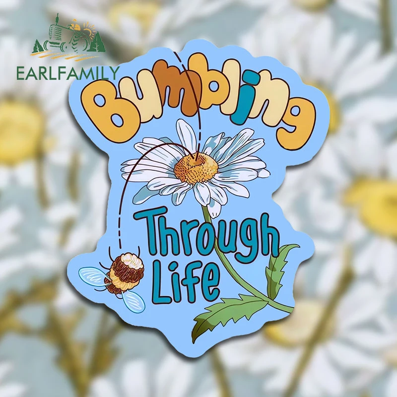 EARLFAMILY 13cm X 10.7cm for Bumbling Through Life Car Stickers Sunscreen Simple Decals Graffiti Funny Scratch-Proof Car Label