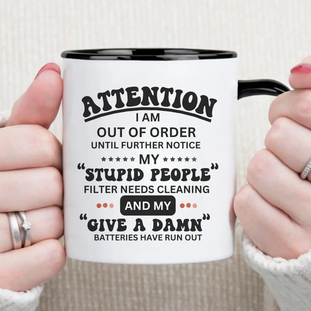 MissDaisy-Sarcasm Coffee Mug 11oz -Attention I Am Out Of Order Until Further Notice - Funny Sarcastic Joke Coworker Work Besties