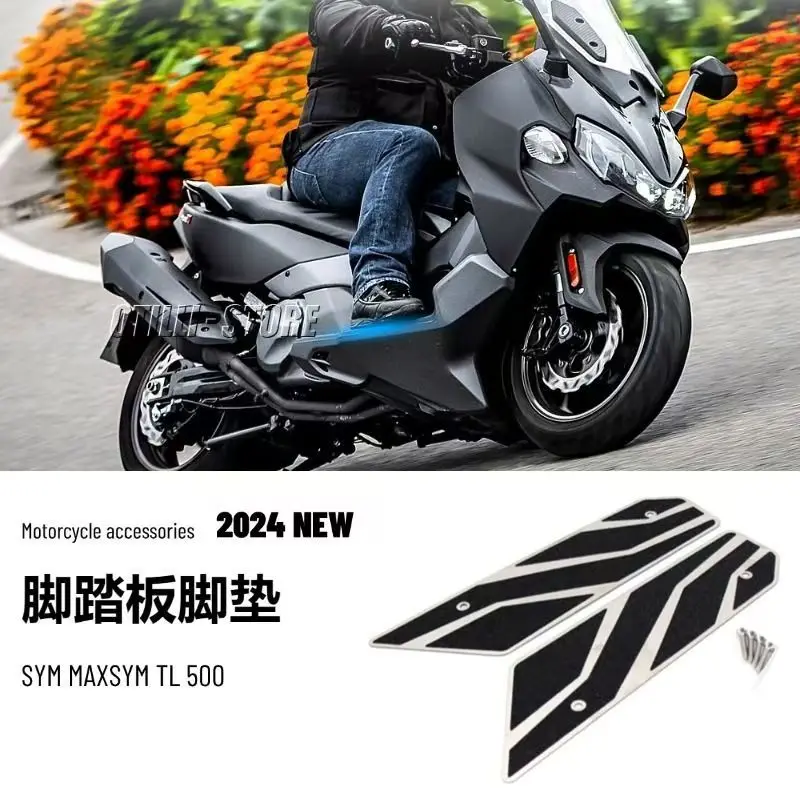 

Для 2024 SYM MAXSYM TL500, новые подножки для мотоцикла, педаль, подножка, передняя и задняя подставка для ног, половицы