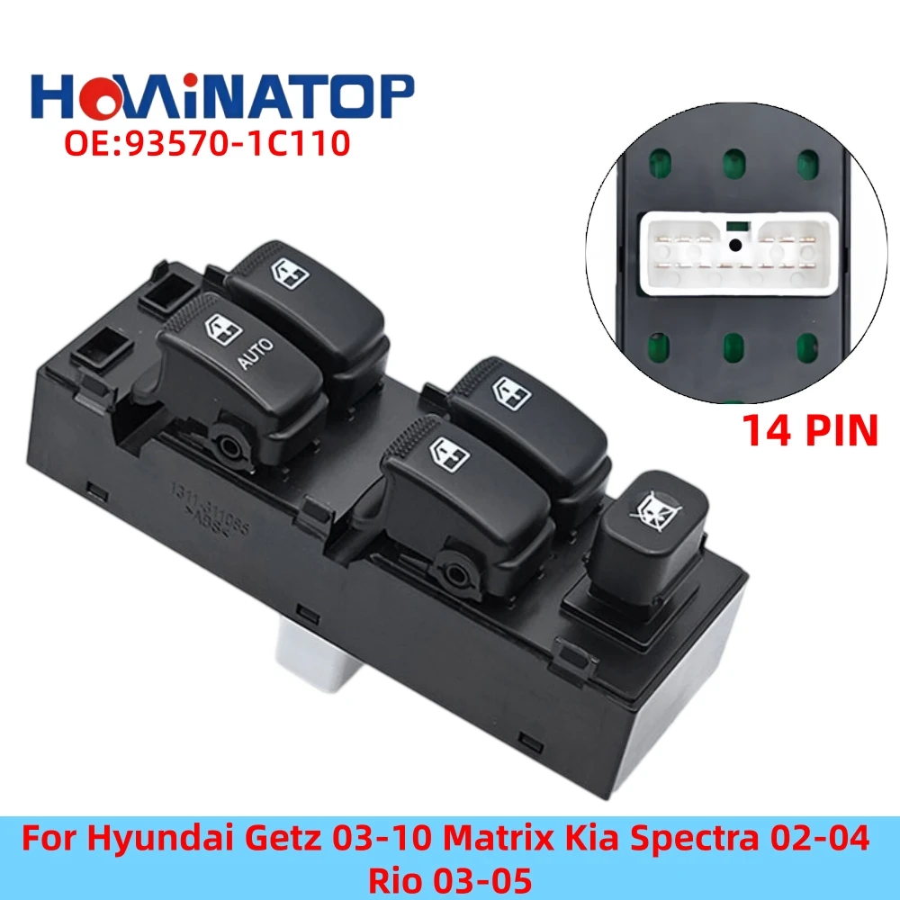 HOWINATOP 93570‑1C110 14Pin Power Window Master Switch With Light Auto For Hyundai Getz 03‑10 Matrix Kia Spectra 02‑04 Rio 03‑05