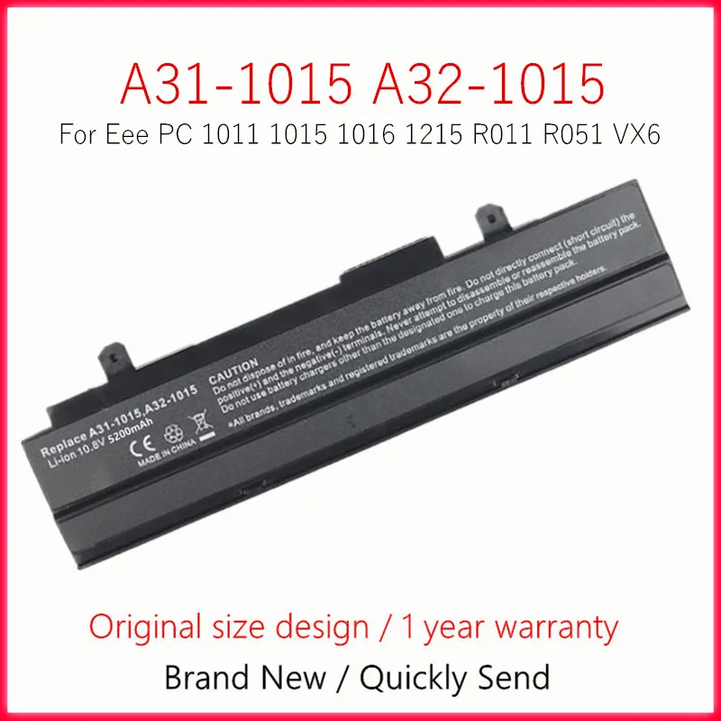 Laptop Battery For ASUS Eee PC 1215P 1011 1215 1215T 1015 1016 1015P 1215N 1015B 1015PW 1015PE 1016P A32-1015 A31-1015