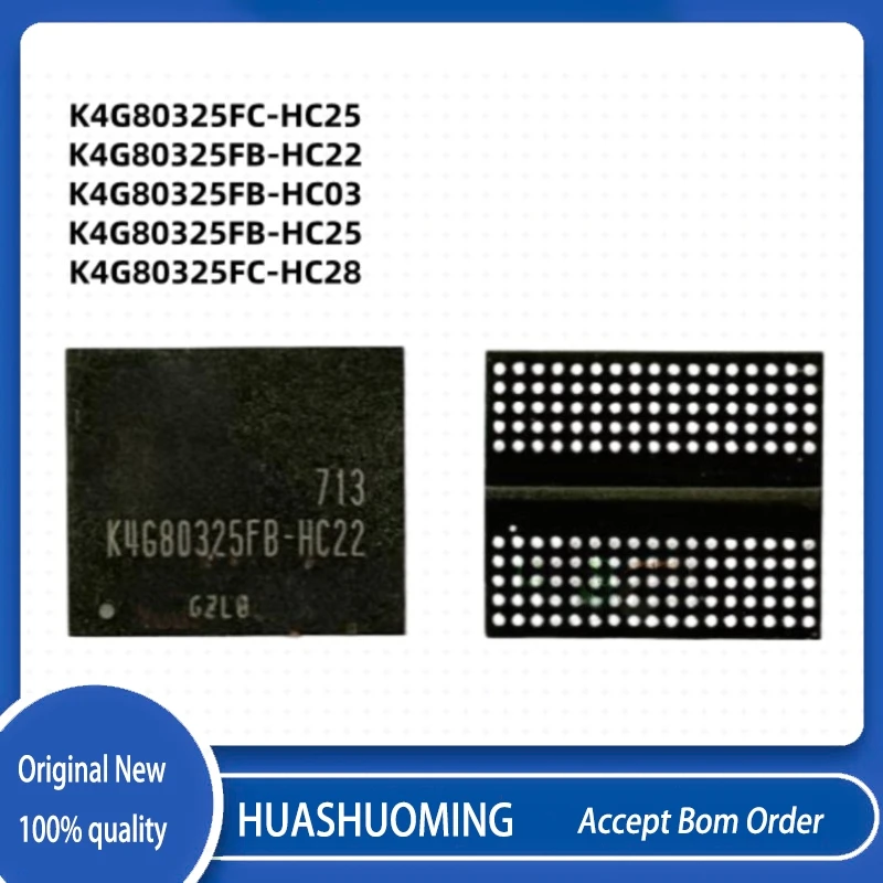 

5Pcs/Lot K4G80325FCK4G80325FB K4G80325FC-HC25 K4G80325FB-HC25 K4G80325FB-HC22 K4G80325FB-HC03 K4G80325FB-HC28 BGA