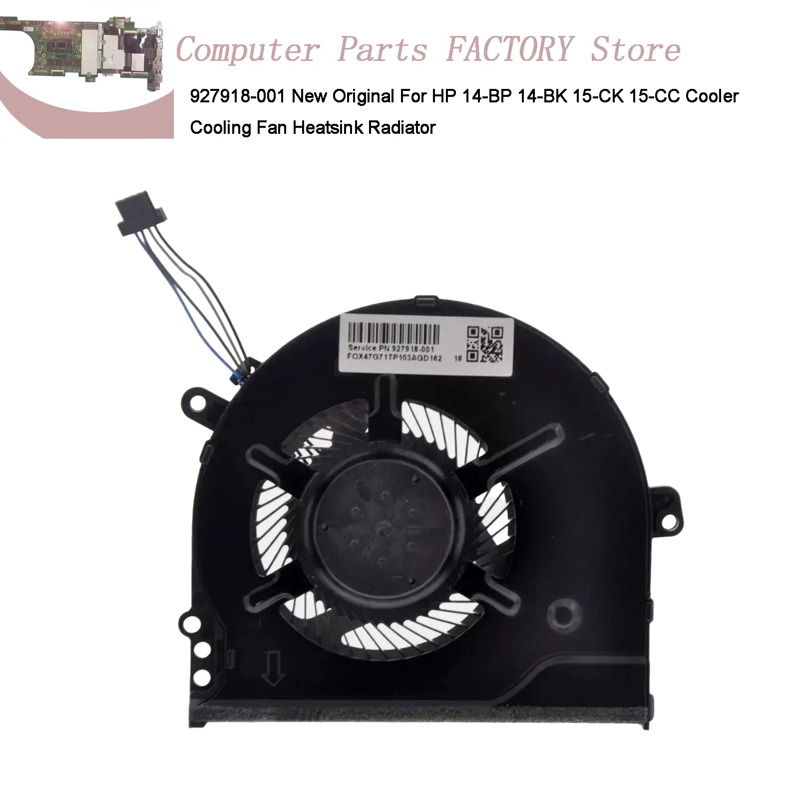 

927918-001 New Original For HP 14-BP 14-BK 15-CK 15-CC Cooler Cooling Fan Heatsink Radiator