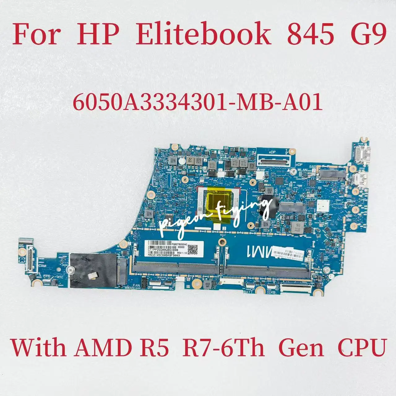 

6050A3334301-MB-A01 Mainboard For HP Elitebook 845 G9 Laptop Motherboard CPU: R5-6600U PRO 6650U R7-6850U N13896-601 N13899-601