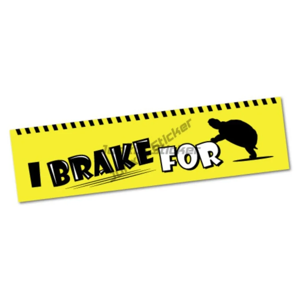

I Brake For Turtles Sticker Decal Bumper Car Vinyl Funny Camper Windows Bumper Decal Custom Printed Decals