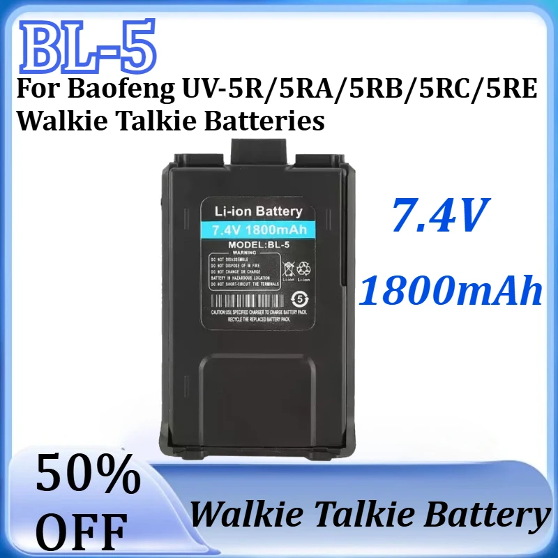 New BL-5 7.4V 1800mAh Lithium-ion Rechargeable Battery for Baofeng UV-5R/5RA/5RB/5RC/5RE Walkie Talkie Batteries