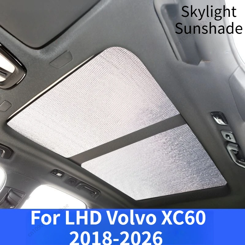 

Sunroof Sun Protection & Heat Insulation, Car Sunshade, UV Protection Panel, Sunroof Shading, For LHD Volvo XC60 2018-2026