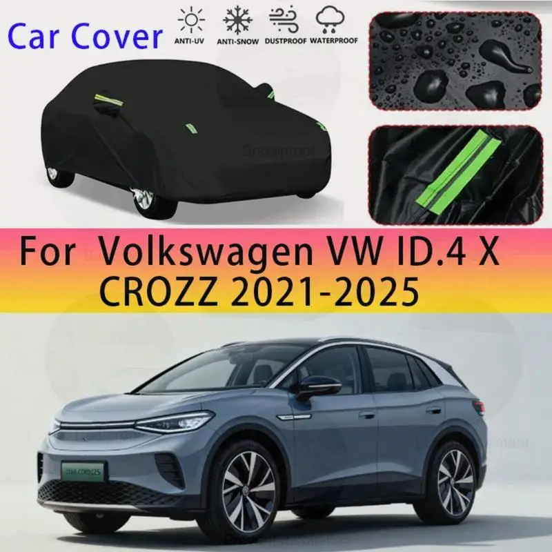 

For VW ID4 X CROZZ 2021 2025 Outdoor Protection Waterproof Dustproof Exterior Cover Sunshade Similar Full Cover Shelter Car Cov