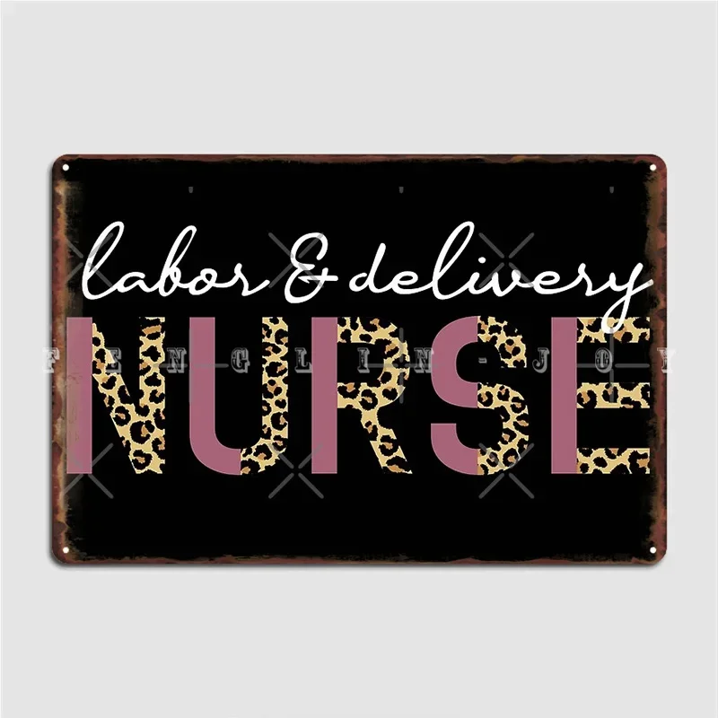 Labor And Delivery Nurse Pastel Poster Metal Plaque Club Party Pub Garage Designing Plates Tin Sign Posters