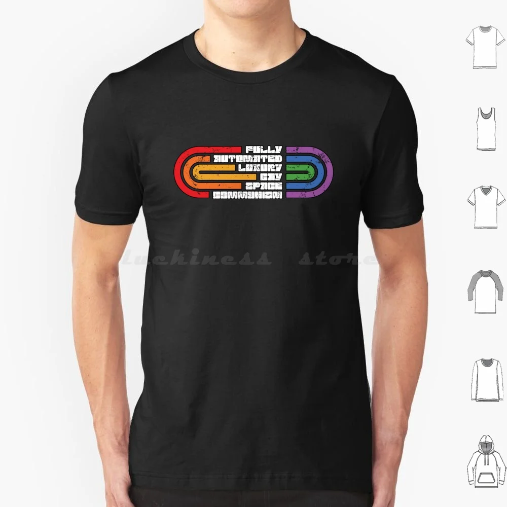 Fully Automated Luxury Space Communism T Shirt Cotton Men Women DIY Print Pride Month Rainbow Pride Month 2024 Socialism Parody