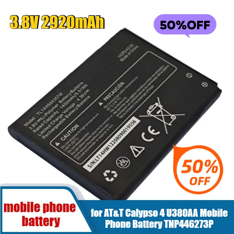 3.8V 2920mAh สำหรับแบตเตอรี่โทรศัพท์มือถือ AT&T Calypso 4 U380AA รุ่น TNP446273P