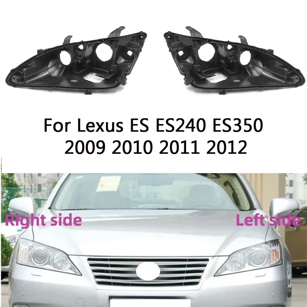 For Lexus ES ES240 ES350 2009 2010 2011 2012 Car Interior Spare Parts Base Head Lamp Shell Rear Shell Headlight Shell