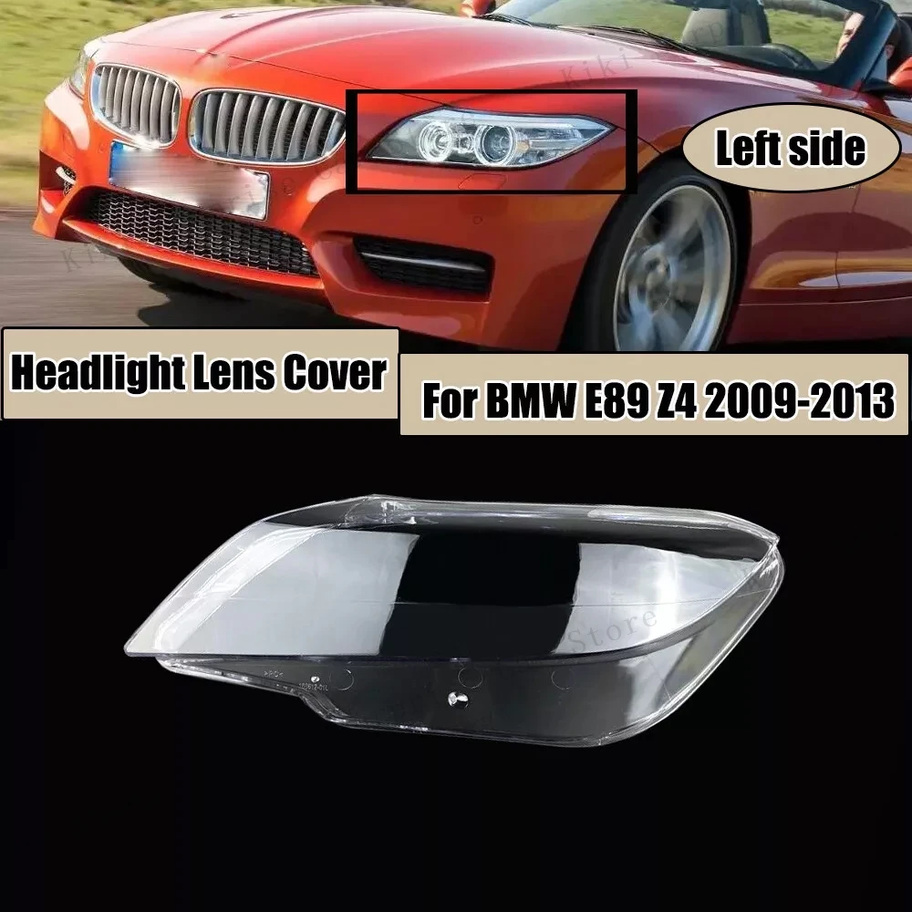 Front Headlight Cover Lens For BMW Z4 E89 E85 2009 2010 2011 2012 2013 Car Transparent Cover Lampshade Headlamp Lamp Shade