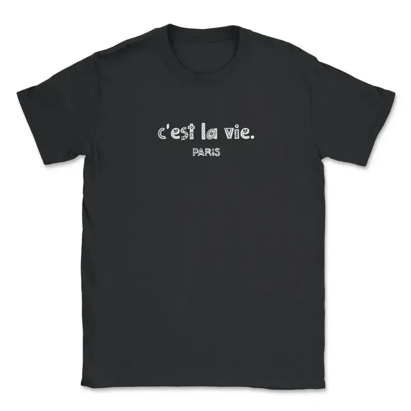 Cest La Vie C'est C Est Ce T Shirt