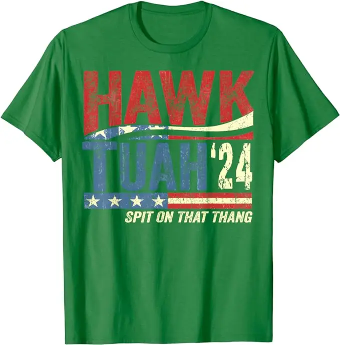 Hawk Tuah 24 Spit ON that Thang เสื้อยืดพิมพ์ลายธงชาติอเมริกันเสื้อพิมพ์ลายตัวอักษรเสื้อยืดแขนสั้นของขวัญ