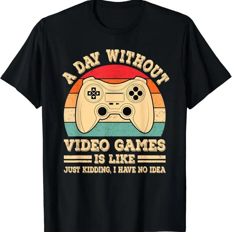 A Day Without Video Games Funny Gamer Retro Vintage Gaming T Shirt