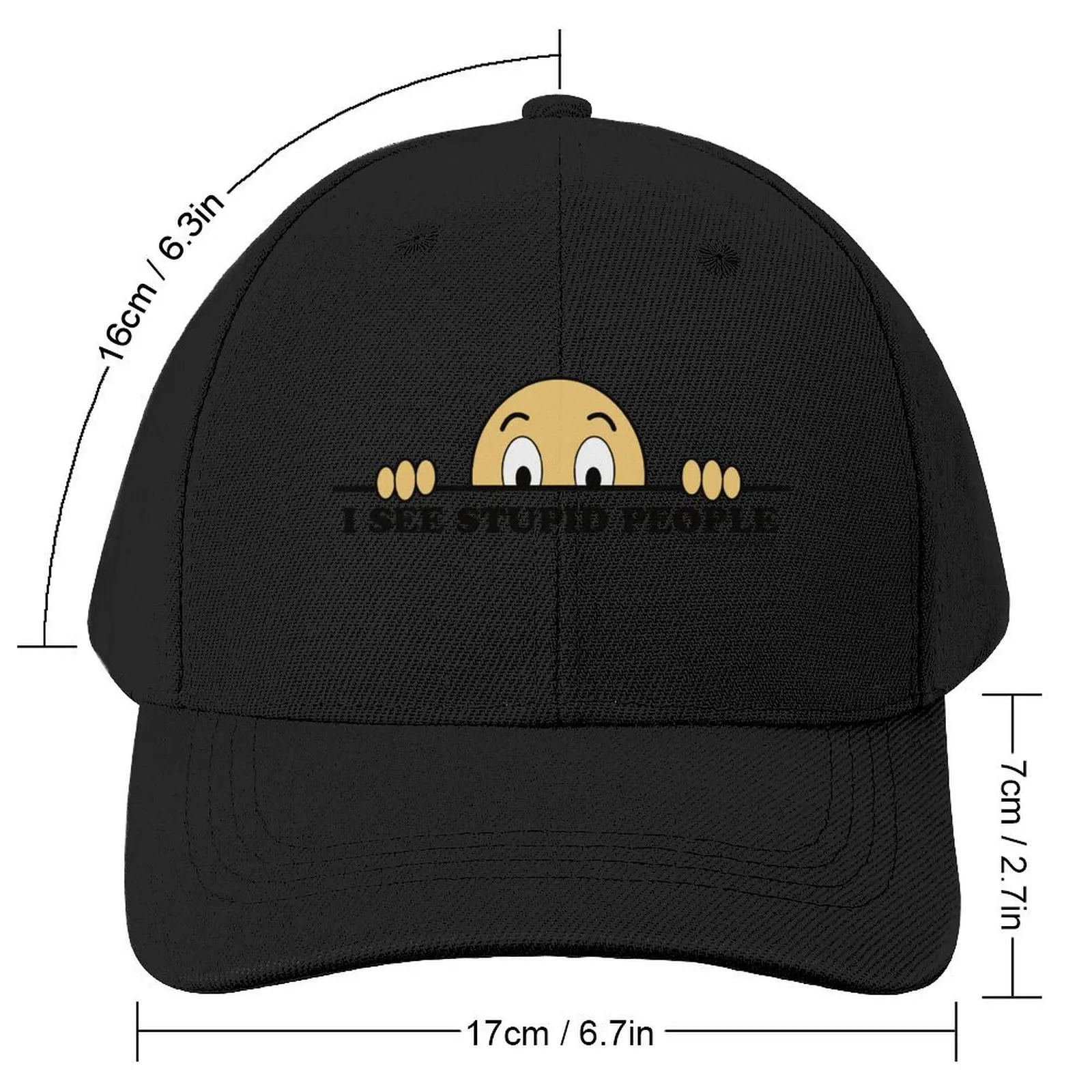 I See Stupid People Baseball Cap funny hat Golf Hat Women Caps Men's