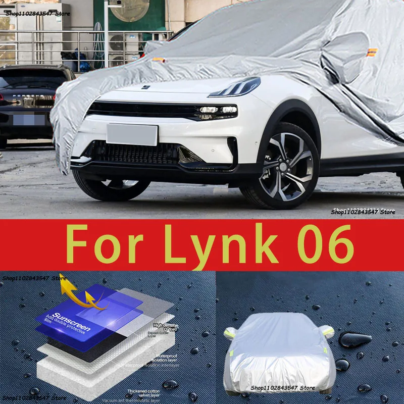 

For Lynk 06 Outdoor Protection Full Car Covers Snow Cover Sunshade Waterproof Dustproof Exterior Car accessories