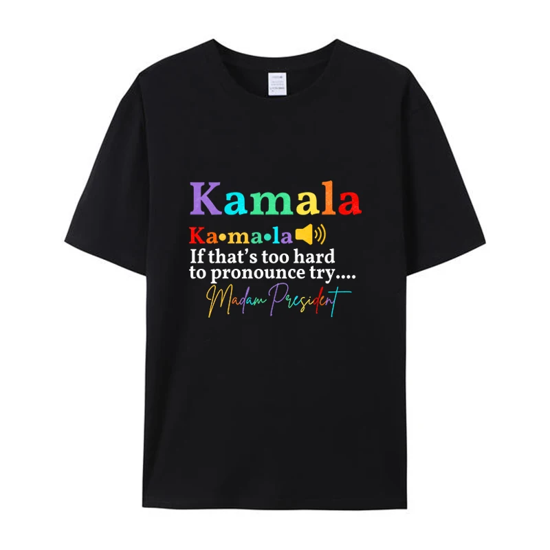 Kamala Harris Women Men's T-Shirt Clothing KA MA LA Tee Election 2024 New Style Short Sleeve Shirts Unisex Casual Tops Gift