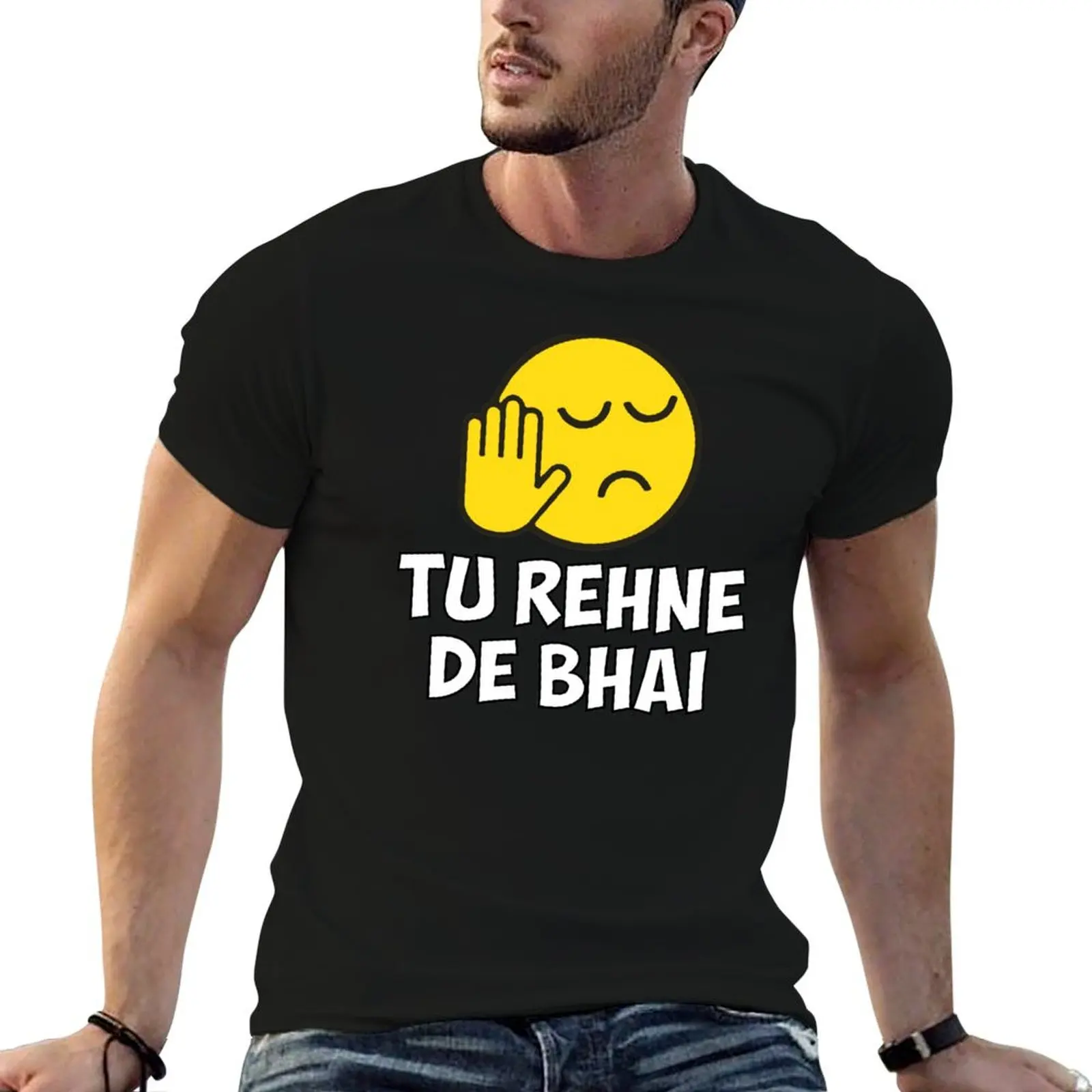 Tu Rehne De Bhai funny Hindi Saying T-Shirt man t shirt graphic t shirt man casual T-Shirt