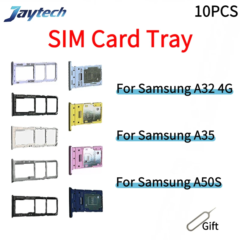 

10PCS Sim Card Tray SD Reader Holder For Samsung A32/A35/A50S 4G Phone Sim Tray SD Card Chip Tray Slot Holder Drawer