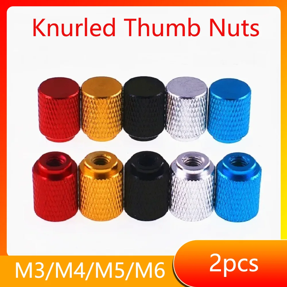 M3 M4 M5 M6 2 Pcs Hand Tighten Adjustment Nut Anodized Aluminum Knurled Thumb Nuts