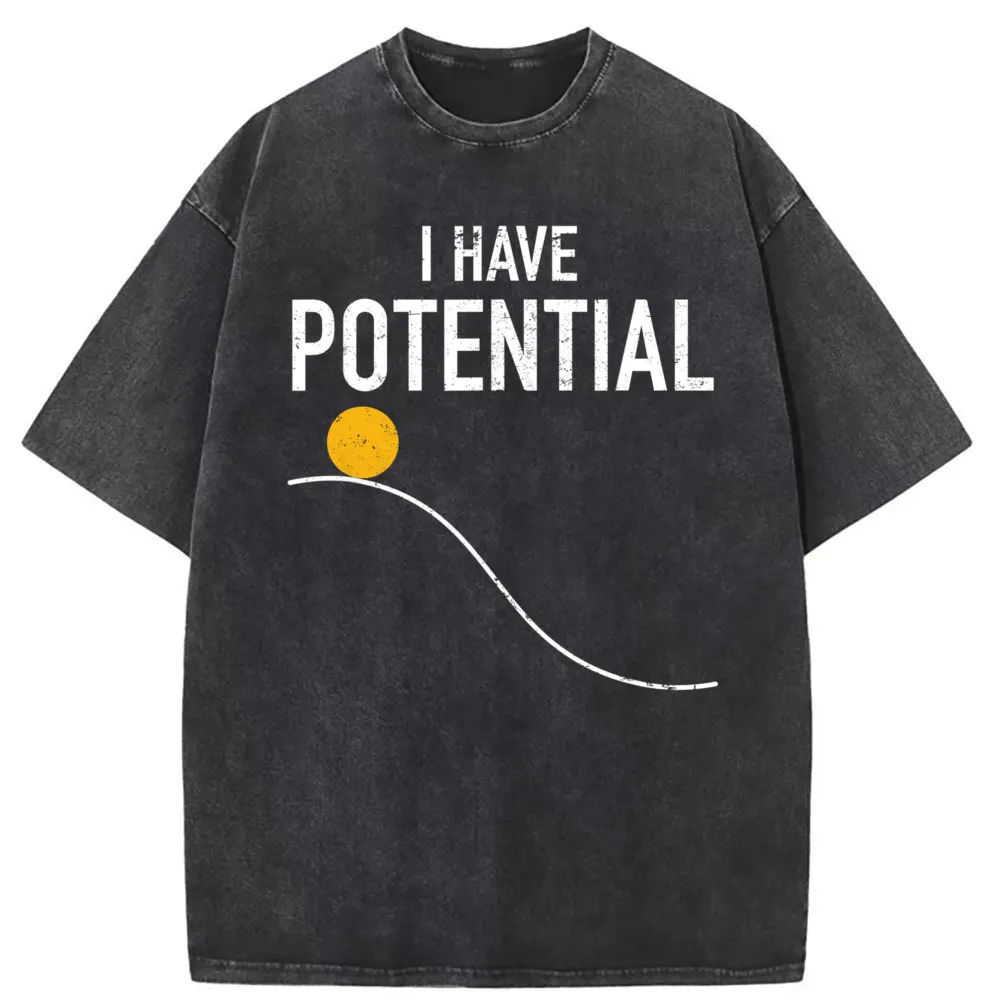 I Have Potentia Energy Funny Physics Teacher Nerd Gifts T Shirt Men Sweatshirts Leisure Long Sleeve 2023 Preppy Style