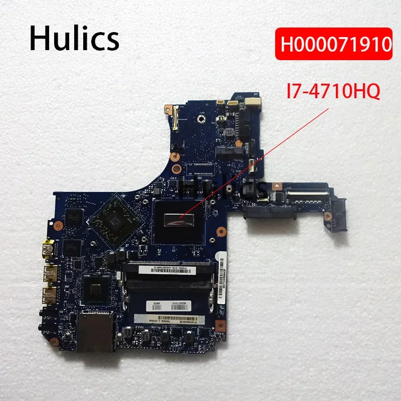 Hulics Used For Toshiba Satellite P50 P50-B P50T-B P55T P55T-B Laptop Motherboard H000071910 SR1PX I7-4710HQ Main Board