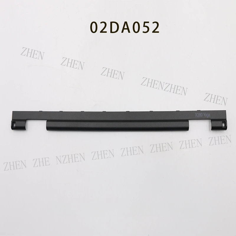 S New For Lenovo ThinkPad X380 Yoga LCD Hinge Strip Trim Cover Bezel Black 02DA052