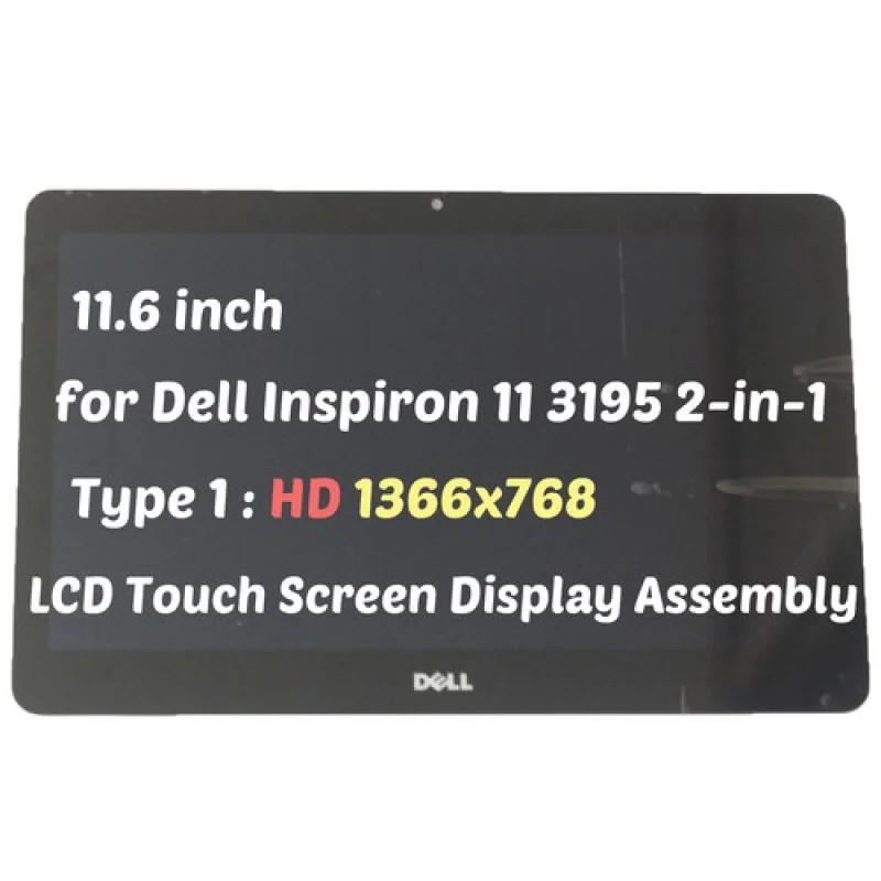 

A++11.6" for Dell Inspiron 11 3195 2-in-1 3PX21 1366x768 LCD Touch Screen Assembly