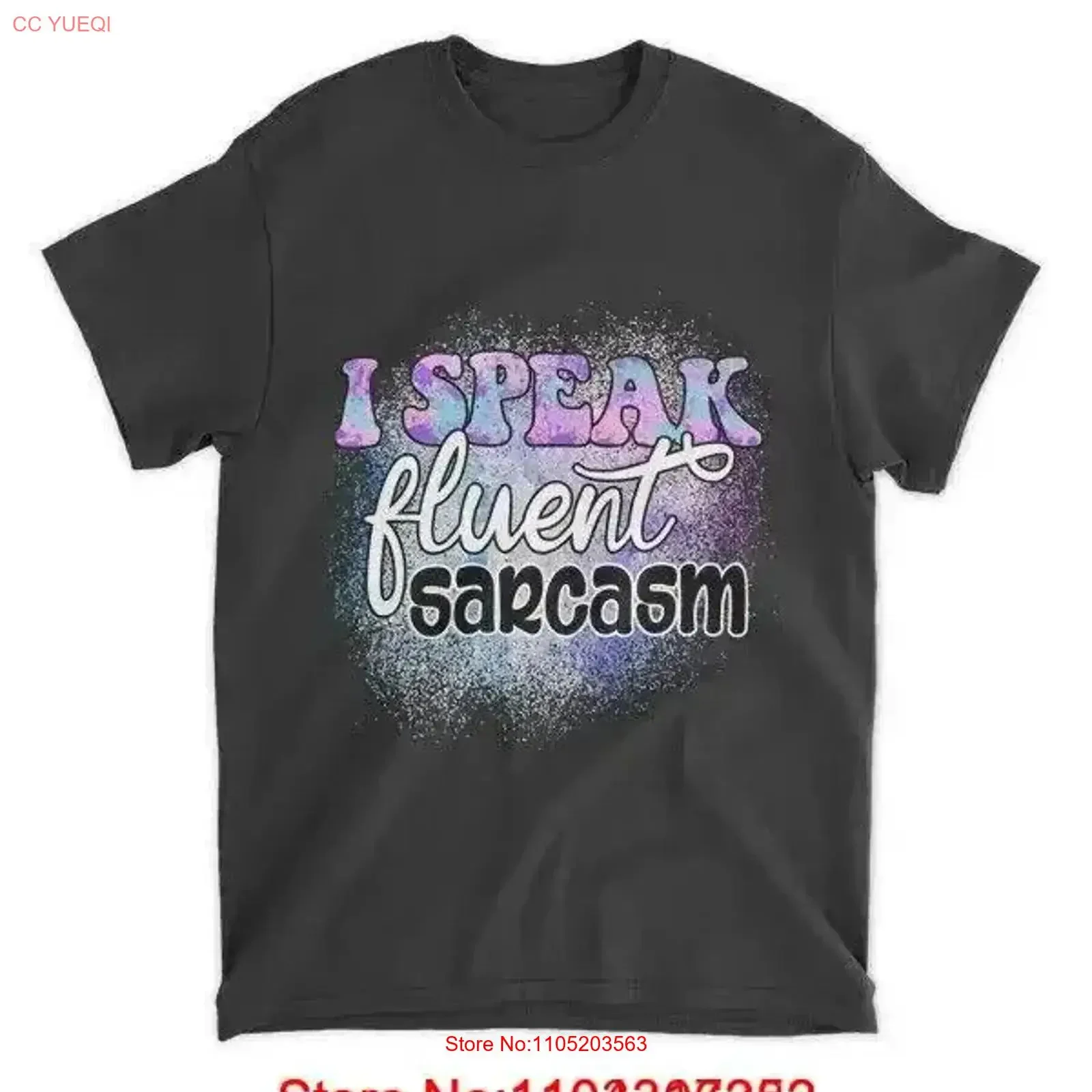 I speak fluent sarcasm T Shirt Standard vintage Washed Breathable Comfortable Soft Versatile Slightly homme Stretched