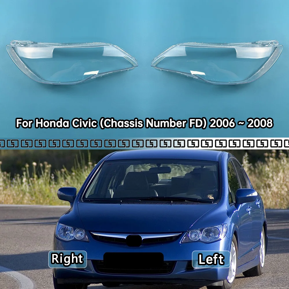 

For Honda Civic (Chassis Number FD) 2006 ~ 2008 Front Headlight Cover Transparent Lampcover PC Lampshade Anti Cracking Lens Shel