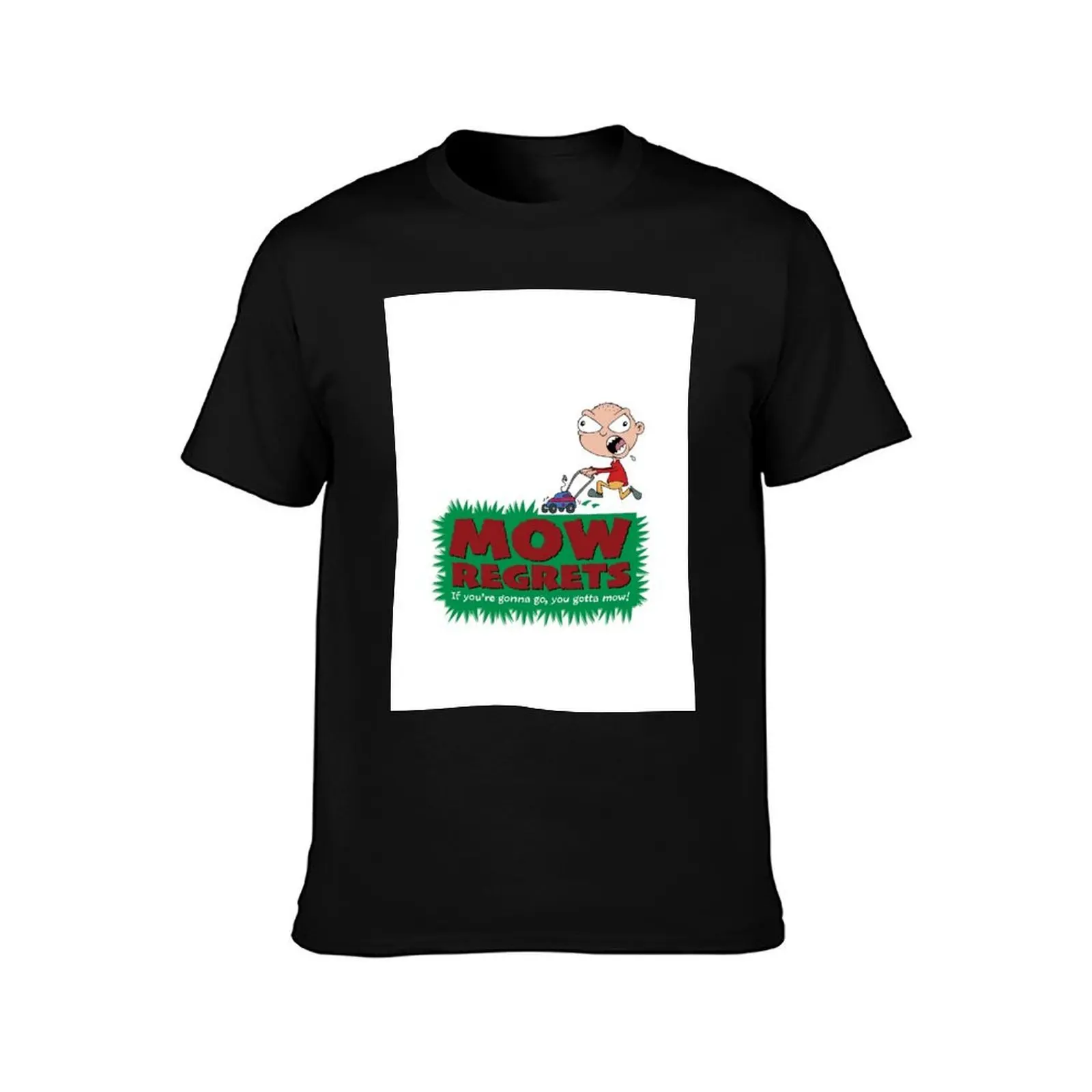 Mow Regrets T-Shirt t shirt man designer T-Shirt