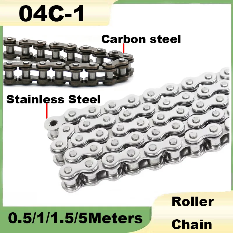 1Pcs 04C-1 Roller Chain/Chain Links Connector Industrial Transmission Single Row Chain for 04C-1 Sprocket 0.5/1/1.5/5Meters