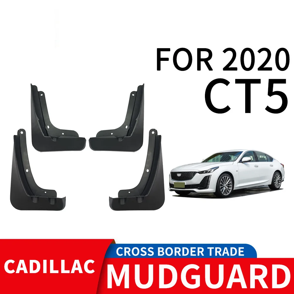 

For 2020 CADILLAC CT5 mudguard Mudflaps Front Rear Flares Splash Guards Cover Car Accessoie