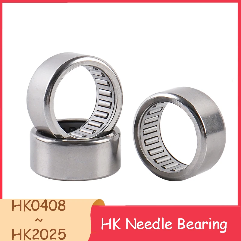 HK Needle Bearing HK0408-HK2025 4x8x8mm - 20x26x25mm Stamped Outer Ring Needle Roller Bearing ID 4mm~20mm OD 8mm~20mm H 8mm~25mm