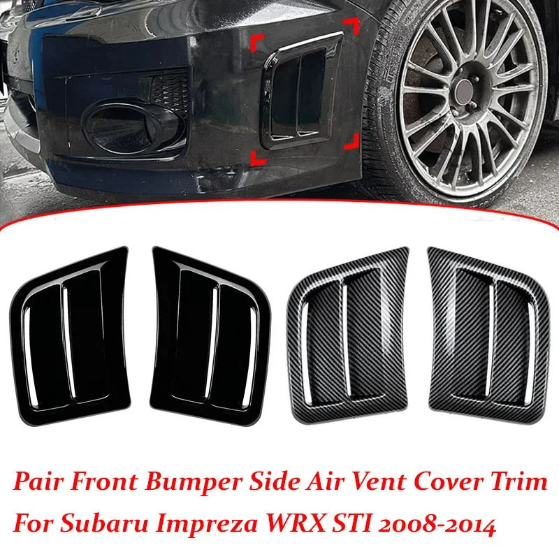 Car Front Bumper Side Air Vent Cover Fender Intake Frame Trim For Subaru Impreza WRX STI 2008-2014 Gloss Black/Carbon Fiber Look