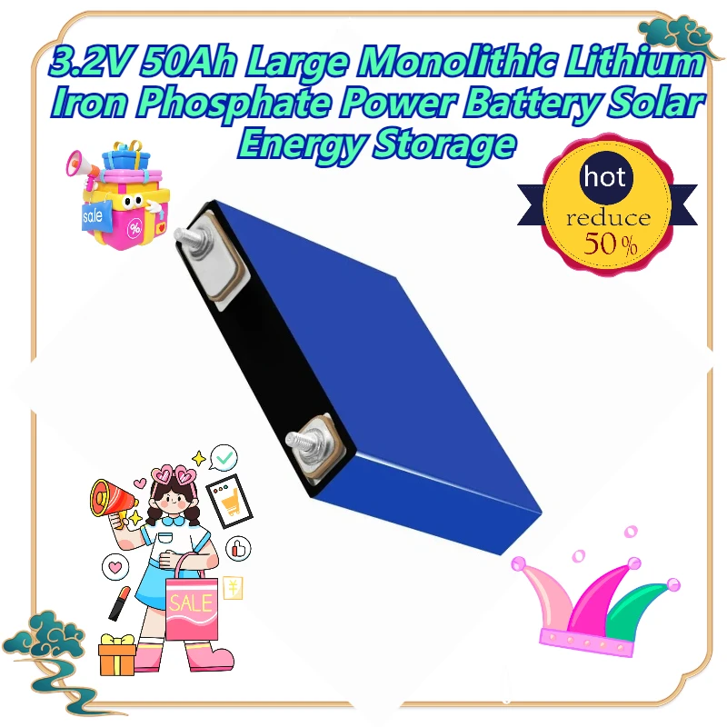 

3.2V 50Ah Large Monolithic Lithium Iron Phosphate Power Battery Solar Energy Storage